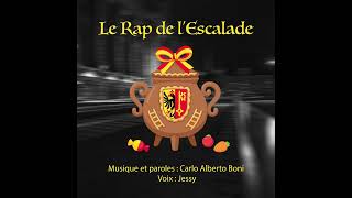 Le Rap de lEscalade  Carlo Alberto Boni amp Jessy [upl. by Oiled34]