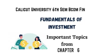 Calicut University 6th sem Fundamentals of Investment chapter 6 portfolio Analysis [upl. by Hanikahs]