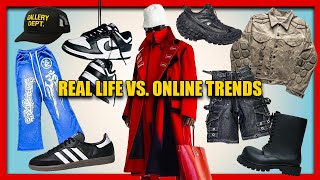 Real Life vs Online Fashion Trends They are VERY different  Mens Fashion amp Streetwear [upl. by Iveel653]