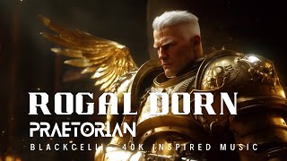 ROGAL DORN  THE HERESY  40K Inspired Original Music [upl. by Sarge944]