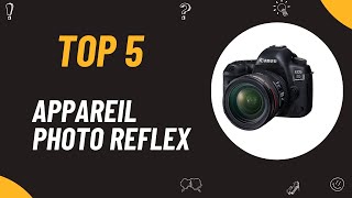 Les 5 Meilleur Appareil Photo Reflex 2024  Top 5 Appareil Photo Reflex Modèles [upl. by Akemat791]