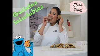 COMO HACER GALLETAS SALUDABLESCOCINANDO CON CLARA [upl. by Pirnot]