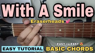 With A Smile Guitar Tutorial  Eraserheads EASY TUTORIAL [upl. by Alamak]