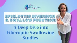 Epiglottis Inversion amp Swallow Function A Deep Dive into Fiberoptic Swallowing Studies [upl. by Bayard]