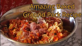 Baked Ground Pork Recipe [upl. by Eckblad]