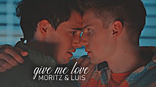 moritz amp luis  give me love [upl. by Teage]