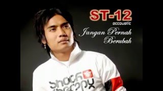 ST12 jangan pernah berubah acoustic [upl. by Ynor]