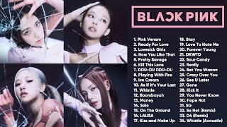 B L A C K P I N K FULL A L B U M PLAYLIST 2022 BEST SONGS UPDATED [upl. by Ailedroc651]