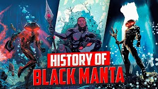 History of Black Manta [upl. by Aicerg]