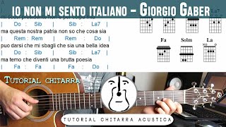 Io non mi sento italiano G Gaber  Tutorial Chitarra Accordi [upl. by Kenweigh]