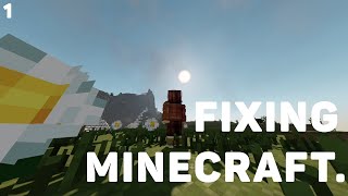 Im fixing Minecraft survival [upl. by Ardnassak]