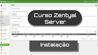 Curso Zentyal Server  Instalação [upl. by Lesiram]