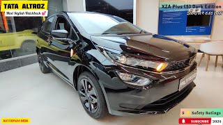 Discover the Tata Altroz XZA Plus S Dark Edition 2024 5 ⭐ Safety 💪🏻 Features Specs amp Price 💫 [upl. by Delmor841]