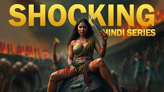 6 Shockingly Great Hindi Series 2024 Top Rated [upl. by Anirehtac]