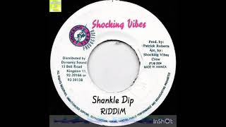 Shankle Dip Riddim VersionInstrumental  Patrick Roberts Shocking Vibes Production [upl. by Dumah483]