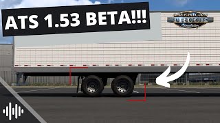 ATS 153 BETA  Sliding Tandems California Rework amp More  American Truck Simulator  Prime News [upl. by Selwin89]