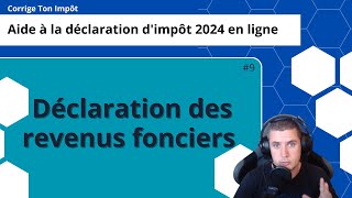 Déclaration des revenus fonciers 2024  astuces case par case [upl. by Yup]