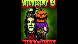 Wednesday 13  quotTrick or Treat… Were Going To Kill Youquot [upl. by Aihsemek]