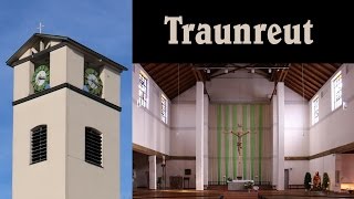 TRAUNREUT TS Stadtpfarrkirche Zum Heiligsten Erlöser  Vollgeläut [upl. by Oigroeg]