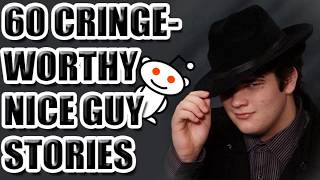 60 CringeWorthy Nice Guy Stories ASKREDDIT [upl. by Etteloiv]