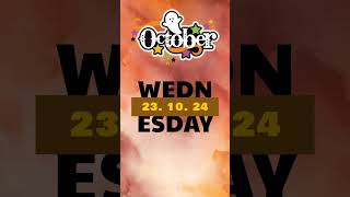 🎃 23 10 24  Wednesday 23rd October 2024 🎃 [upl. by Llemhar]