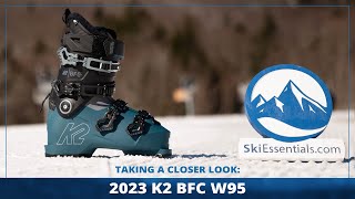 2023 K2 BFC W95 Ski Boots Short Review with SkiEssentialscom [upl. by Duncan]