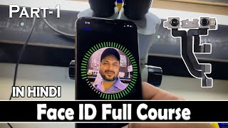 How to Repair face ID full Course in Hindi  face id not working  Learn iPhone Repair in Hindi [upl. by Soloman340]