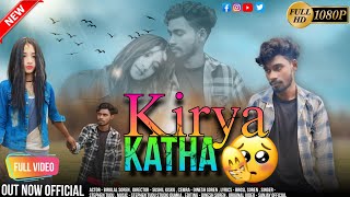 KIRYA KATHA  NEW SANTHALI VIDEO 2024  Singer Stephen Tudu  Bewafa Video BIROLAL SOREN [upl. by Okiram]