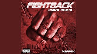 Fight Back Rmnd Remix [upl. by Pacian]