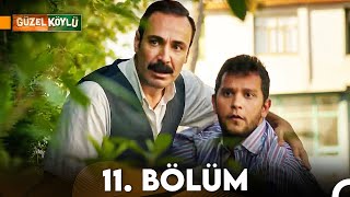 Güzel Köylü 11 Bölüm Full HD [upl. by Elinnet]