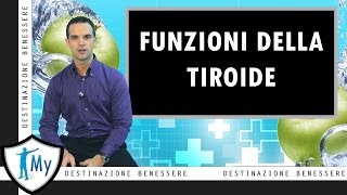 Funzioni della Tiroide [upl. by Geoffrey]