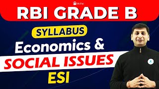 Economics and Social Issues Syllabus RBI Grade B Phase 2  ESI Syllabus RBI  EduTap RBI Syllabus [upl. by Gnes]