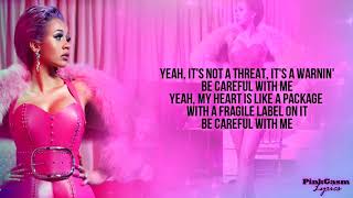 Cardi B  Be Careful Lyric Video HD [upl. by Bandeen600]