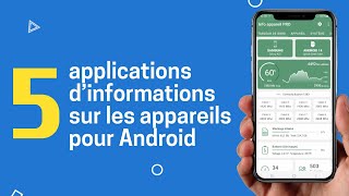 5 meilleures applications d’informations sur les appareils pour Android [upl. by Concettina]