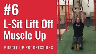 Muscle Up Progression 6 Lsit lift off HD [upl. by Ojadnama207]