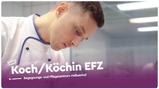 KochKöchin EFZ im Begegnungs und Pflegezentrum Holbeinhof  Lehrstellenvideo  Yousty [upl. by Littlejohn]