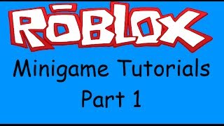 Roblox Minigames Scripting Tutorial  Part 1 [upl. by Sasnak]