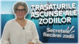 Trăsăturile ascunse ale zodiilor Camelia Pătrășcanu spune tot ce NU ȘTIM despre zodii [upl. by Notnarb481]