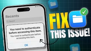 How to Fix You need to authenticate before accessing this item Error in iPhone Files App [upl. by Rurik]