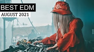 BEST EDM AUGUST 2021 💎 Electro House Festival Charts Music Mix [upl. by Bonns]