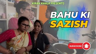 Saas Bahu Aur Sazish  Kirak Hyderbadi Khala  Sadaf [upl. by Airrotal]