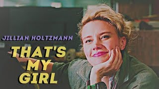 jillian holtzmann  thats my girl [upl. by Ecaj731]