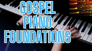 Gospel Piano Foundations Masterclass [upl. by Hashum]