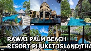 Rawai Palm Beach Resort Phuket Island Thailand [upl. by Cibis]