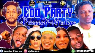 LATEST EDO AFROBEAT MIX  NONSTOP EDO BENIN PARTY MUSIC MIX BY DJ D ONE FT DON VSAKABASHALLIPOPI [upl. by Nesmat]