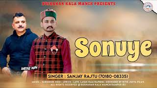 The Truth Behind Sonuye 2024 Pahari Song by Sanjay Rajtu [upl. by Engracia]