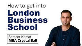 How to get into London Business School [upl. by Leduar]