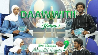 NAMNI GOSA MEEQA   DAAWWITII KUTAA 1FFAA  MUSTARIYA MUHAMMAD FI SEENA ALIYY [upl. by Airret]