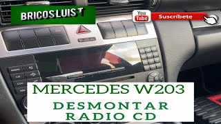 Mercedes w203 Desmontar radio cd Disassembly radio cd mercedes w203 [upl. by Nobe]