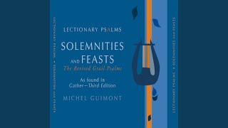 Lectionary Psalms Solemnities amp Feasts No 4 Epiphany of the Lord [upl. by Cortie]